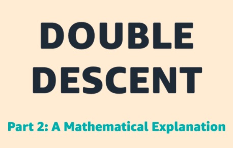 Double Descent 2 Title Image